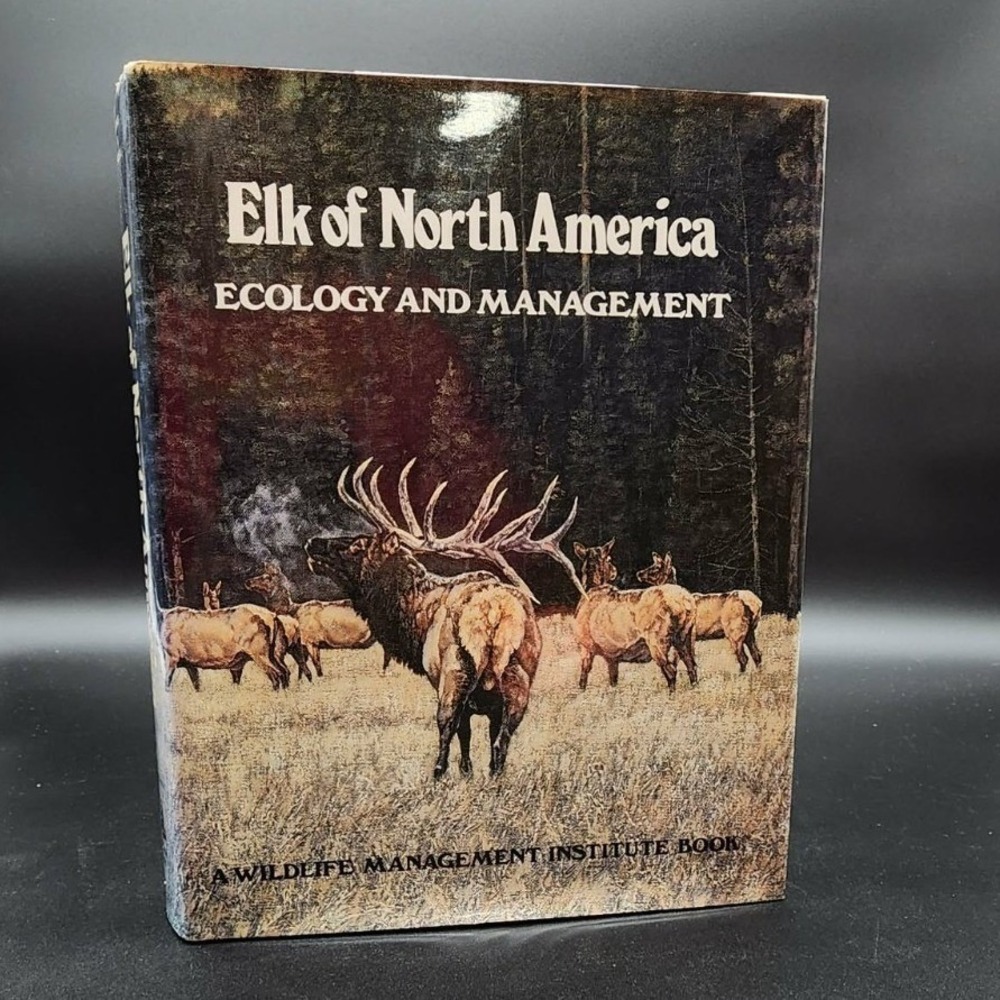 Elk of North‎ America Ecology and Management Hardcover Book New Old Stock